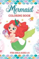 Mermaid Coloring Book for Girls Ages 4-8 af Marc Harrett