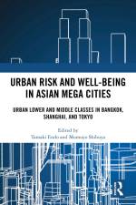 Urban Risk and Well-being in Asian Megacities af Tamaki Endo