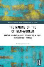 The Making of the Citizen-Worker af Federico Tomasello
