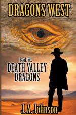 Death Valley Dragons af J a Johnson