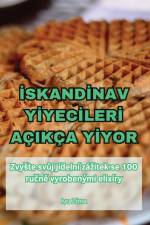 ¿SKAND¿NAV Y¿YEC¿LER¿ AÇIKÇA Y¿YOR af Yusuf Çelik
