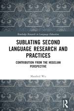 Sublating Second Language Research and Practices af Manfred Man-Fat Wu