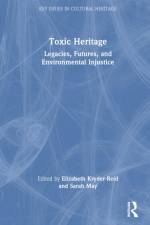 Toxic Heritage af Elizabeth Kryder-Reid