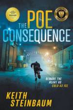 The Poe Consequence af Keith Steinbaum