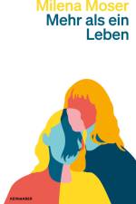 Mehr als ein Leben af Milena Moser