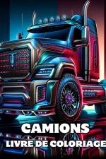 Camions Livre de Coloriage af Caroline J. Blackmore