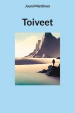 Toiveet af Jouni Miettinen