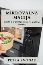 Mikrovalna Magija af Petra Zvonar