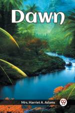 Dawn af Harriet A. Adams