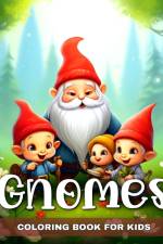 Gnomes Coloring Book for Kids af Camelia Camy