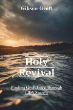 Holy Revival af Gibson Groft