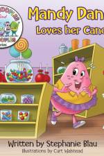 Mandy Dandy Loves her Candy af Stephanie Blau