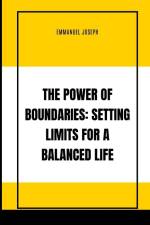 The Power of Boundaries af Emmanuel Joseph