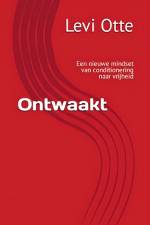 Ontwaakt af Levi Otte