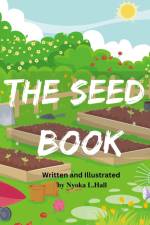 The Seed Book af Nyoka Hall