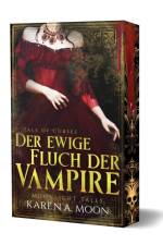 Der ewige Fluch der Vampire af Karen A. Moon