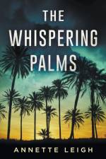 The Whispering Palms af Annette Leigh