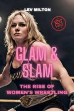 Glam & Slam af Lev Milton