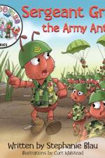 Sergeant Grant the Army Ant af Stephanie Blau