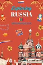 Exploring Russia - Cultural Coloring Book - Creative Designs of Russian Symbols af Zenart Editions