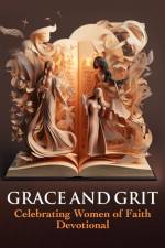 Grace and Grit Celebrating Women of Faith Devotional af Meevolv