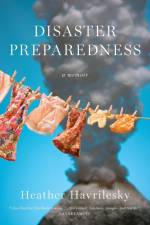 Disaster Preparedness af Heather Havrilesky