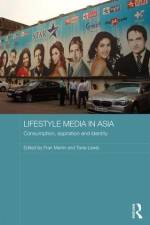 Lifestyle Media in Asia af Fran Martin