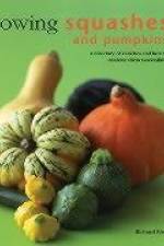 Growing Squashes and Pumpkins af Richard Bird