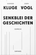 Senkblei der Geschichten af Joseph Vogl