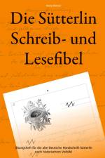 Die Sütterlin Schreib- und Lesefibel - Übungsheft für die alte Deutsche Handschrift nach historischem Vorbild af Vasco Kintzel