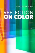 Reflection on Color af Carlos Cruz-Diez