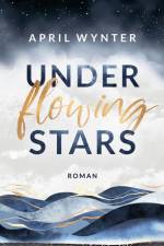 Under Flowing Stars af April Wynter