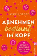 Abnehmen beginnt im Kopf af Sabrina Fleisch