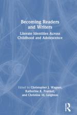 Becoming Readers and Writers af Christopher J Wagner