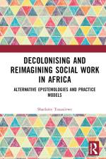 Decolonising and Reimagining Social Work in Africa af Sharlotte Tusasiirwe