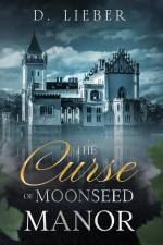 The Curse of Moonseed Manor