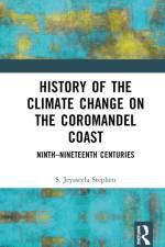 History of the Climate Change on the Coromandel Coast af S Jeyaseela Stephen
