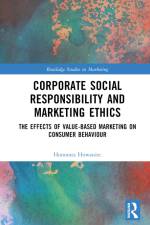 Corporate Social Responsibility and Marketing Ethics af Honorata Howaniec
