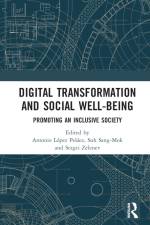 Digital Transformation and Social Well-Being af Antonio López Peláez