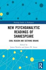New Psychoanalytic Readings of Shakespeare af James Newlin