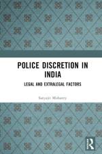 Police Discretion in India af Satyajit Mohanty