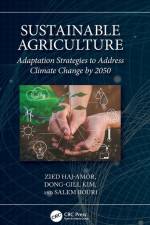Sustainable Agriculture af Zied Haj-Amor