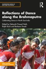 Reflections of Dance along the Brahmaputra af Ralph Buck