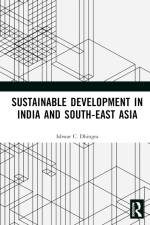 Sustainable Development in India and South-East Asia af Ishwar C Dhingra
