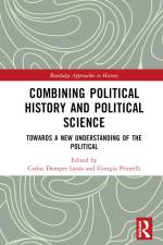Combining Political History and Political Science af Carlos Domper Lasús