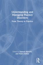 Understanding and Managing Fluency Disorders af Santosh Maruthy