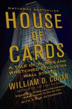 House of Cards af William D Cohan