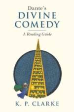 Dante's Divine Comedy af K P Clarke