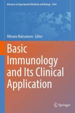 Basic Immunology and Its Clinical Application af Mitsuru Matsumoto