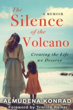 The Silence of the Volcano af Almudena Konrad